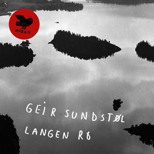 Geir_Sundstol_Langen_Ro_Hubro_Music.jpg